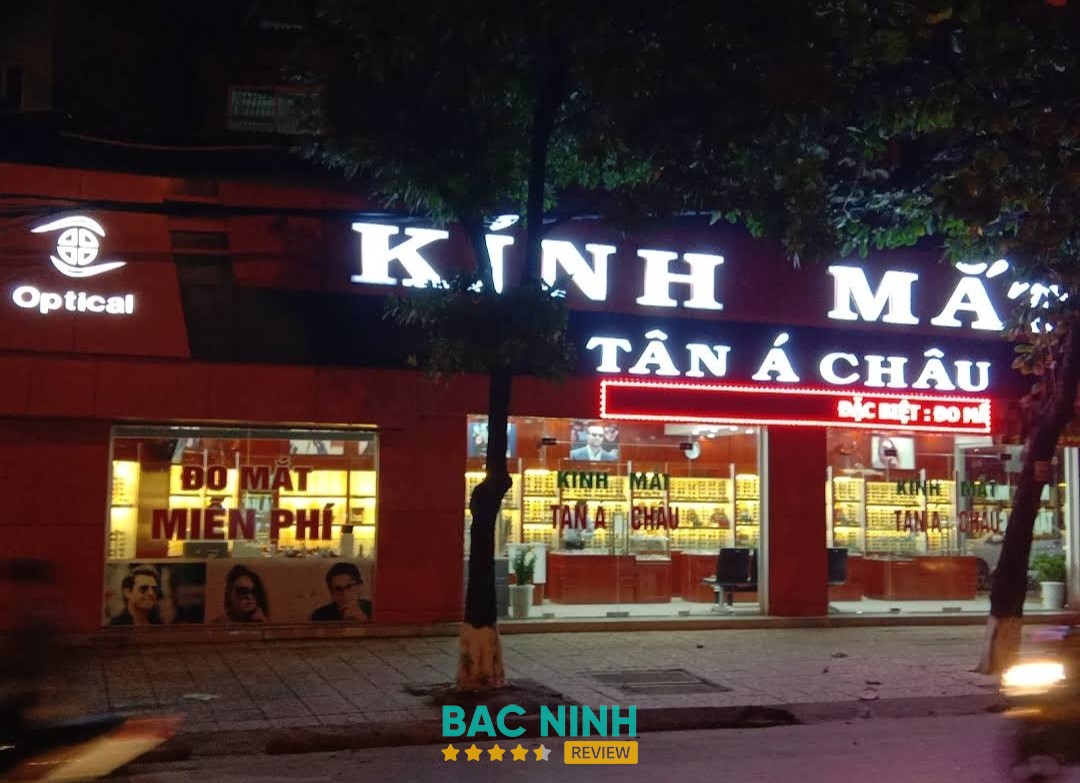 Kính Mắt Tân Á Châu Bắc Giang