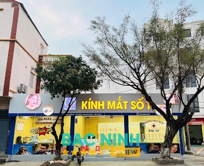 KÍNH MẮT SỐ 1 Quế Võ Bắc Ninh