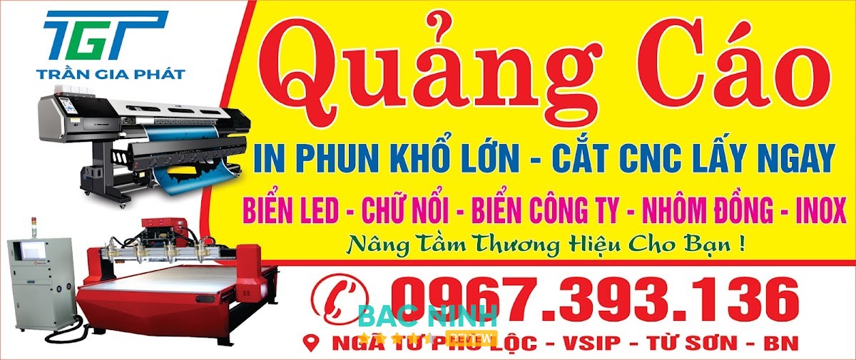 QUẢNG CÁO TRẦN GIA PHÁT Bắc Ninh