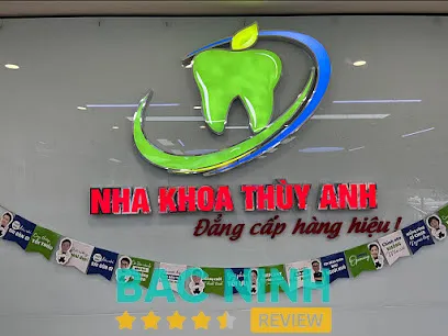 Nha Khoa Thùy Anh: 269 Hoàng Văn Thụ, P. Bắc Giang