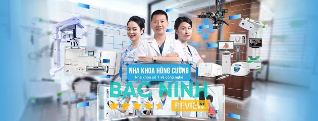 Nha Khoa Hùng Cường - Việt Yên
