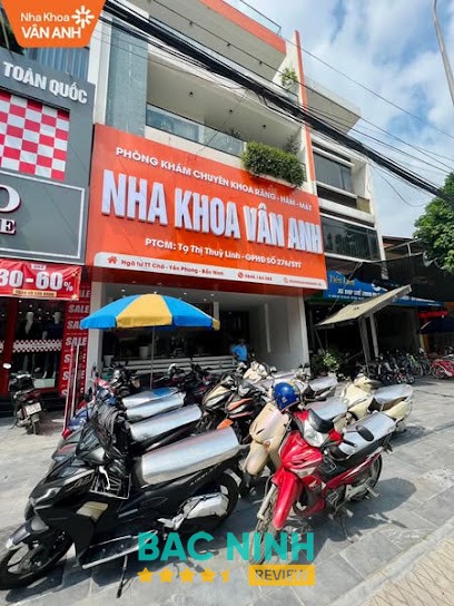 Nha Khoa Vân Anh Yên Phong