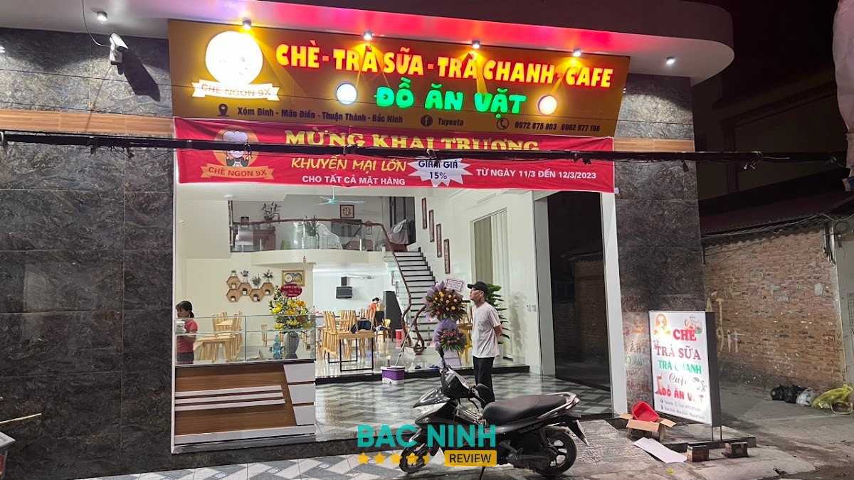 Chè Ngon 9x Bắc Ninh